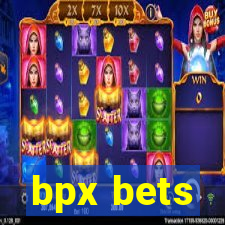 bpx bets